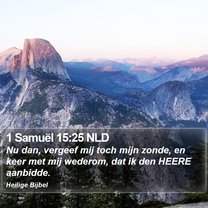 1 Samuël 15:25 NLD Bible Study