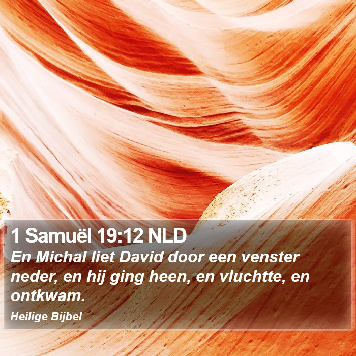 1 Samuël 19:12 NLD Bible Study