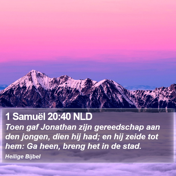 1 Samuël 20:40 NLD Bible Study