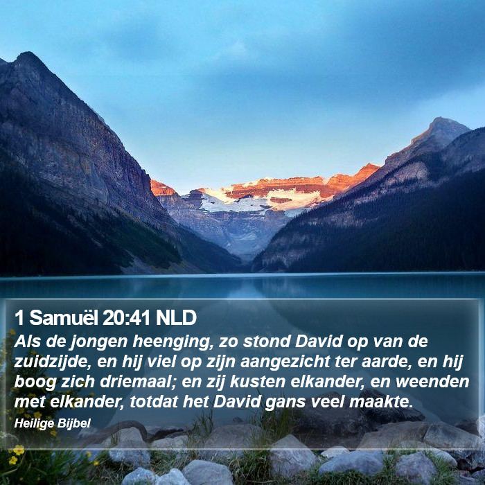 1 Samuël 20:41 NLD Bible Study