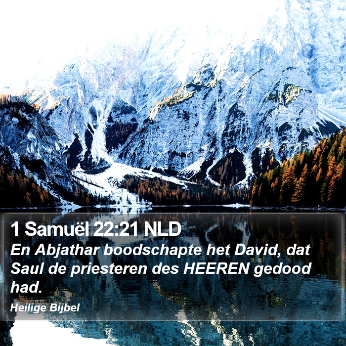 1 Samuël 22:21 NLD Bible Study