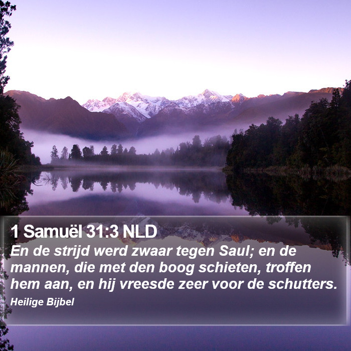 1 Samuël 31:3 NLD Bible Study