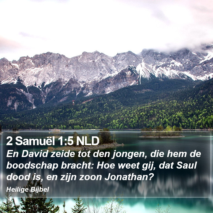 2 Samuël 1:5 NLD Bible Study