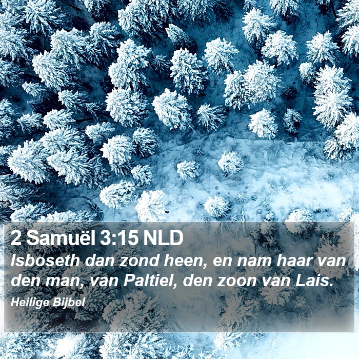 2 Samuël 3:15 NLD Bible Study