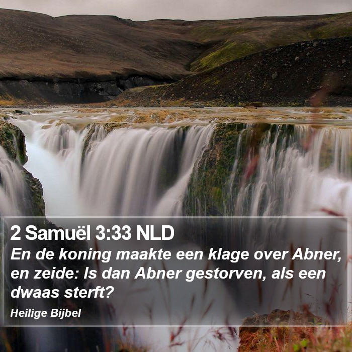 2 Samuël 3:33 NLD Bible Study