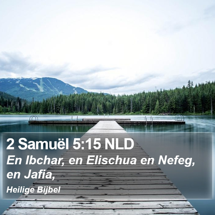 2 Samuël 5:15 NLD Bible Study