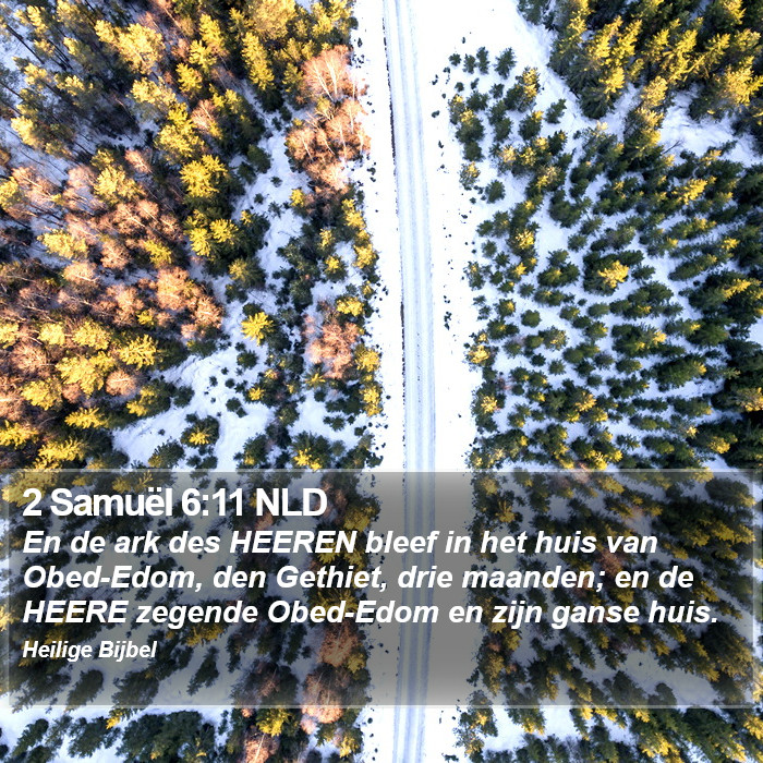 2 Samuël 6:11 NLD Bible Study
