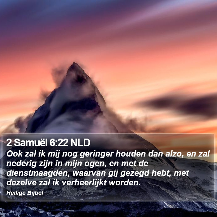 2 Samuël 6:22 NLD Bible Study