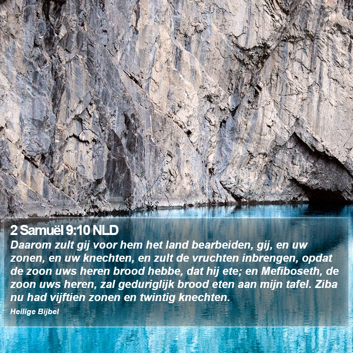 2 Samuël 9:10 NLD Bible Study