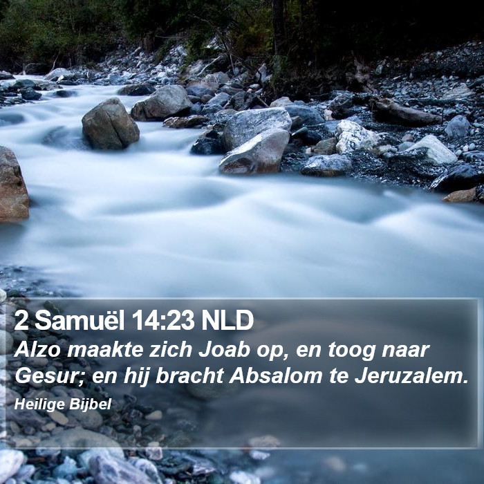 2 Samuël 14:23 NLD Bible Study