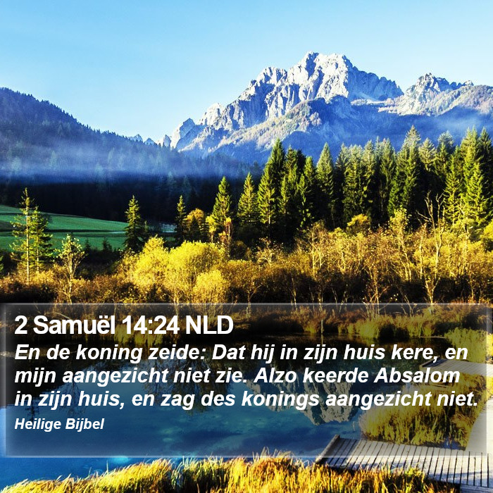2 Samuël 14:24 NLD Bible Study