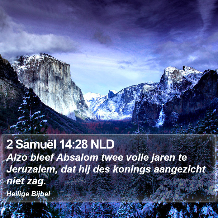 2 Samuël 14:28 NLD Bible Study