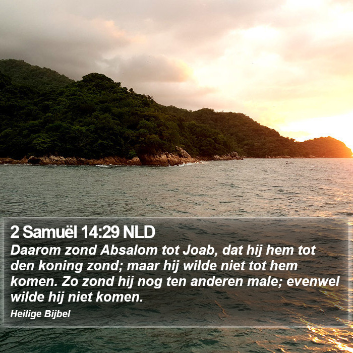 2 Samuël 14:29 NLD Bible Study
