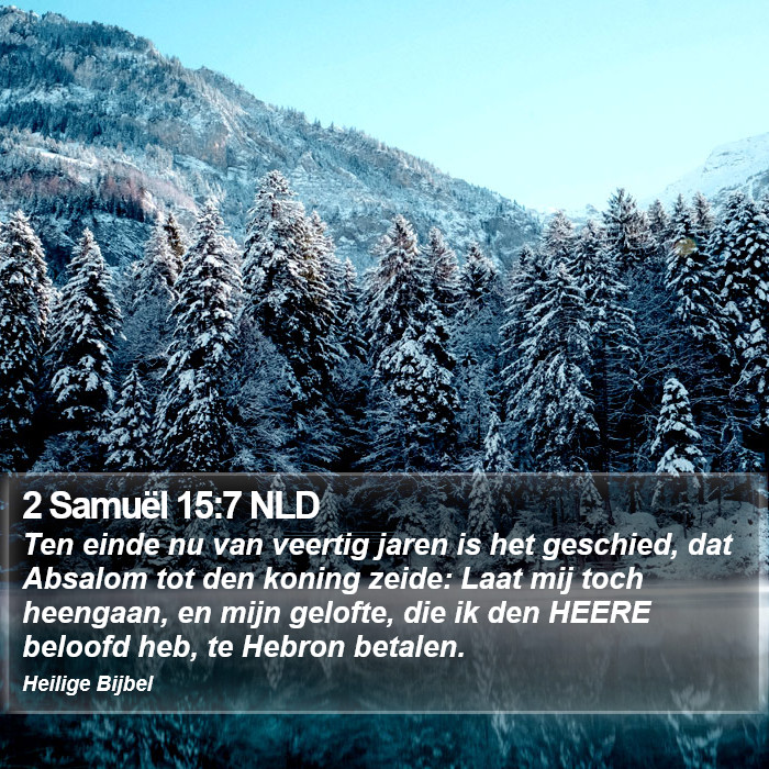 2 Samuël 15:7 NLD Bible Study