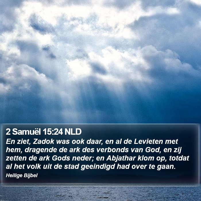 2 Samuël 15:24 NLD Bible Study