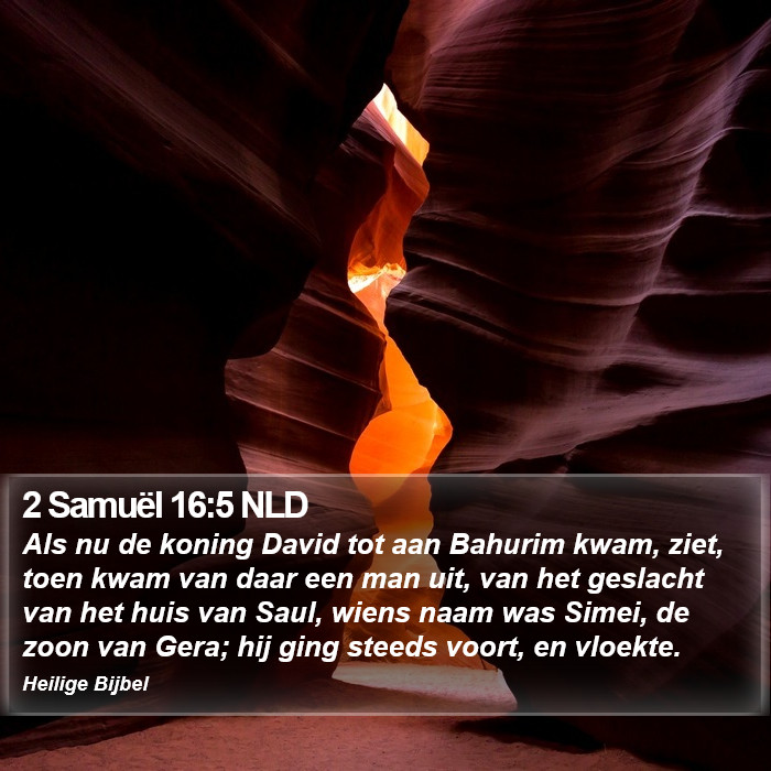 2 Samuël 16:5 NLD Bible Study