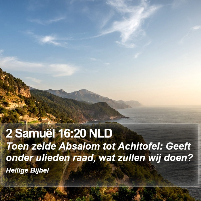 2 Samuël 16:20 NLD Bible Study