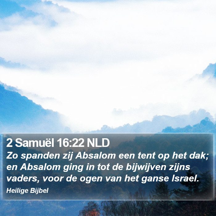 2 Samuël 16:22 NLD Bible Study