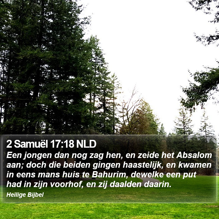 2 Samuël 17:18 NLD Bible Study