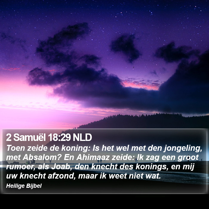 2 Samuël 18:29 NLD Bible Study