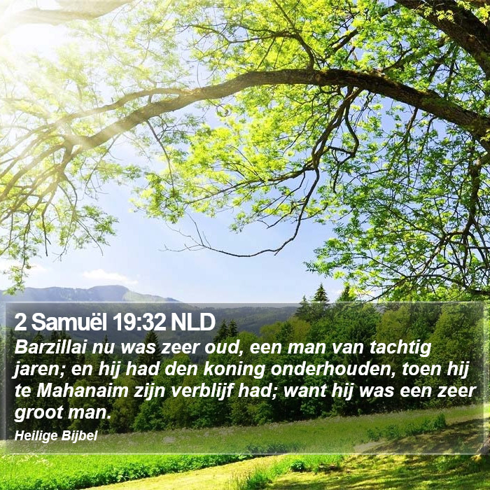 2 Samuël 19:32 NLD Bible Study