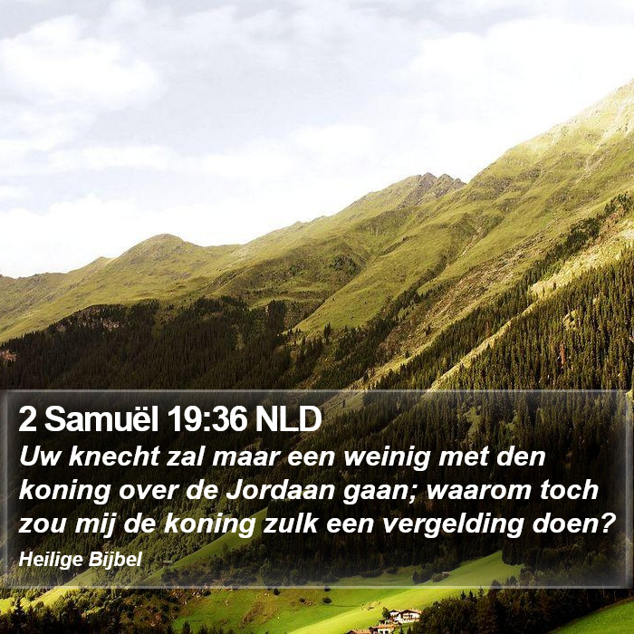 2 Samuël 19:36 NLD Bible Study