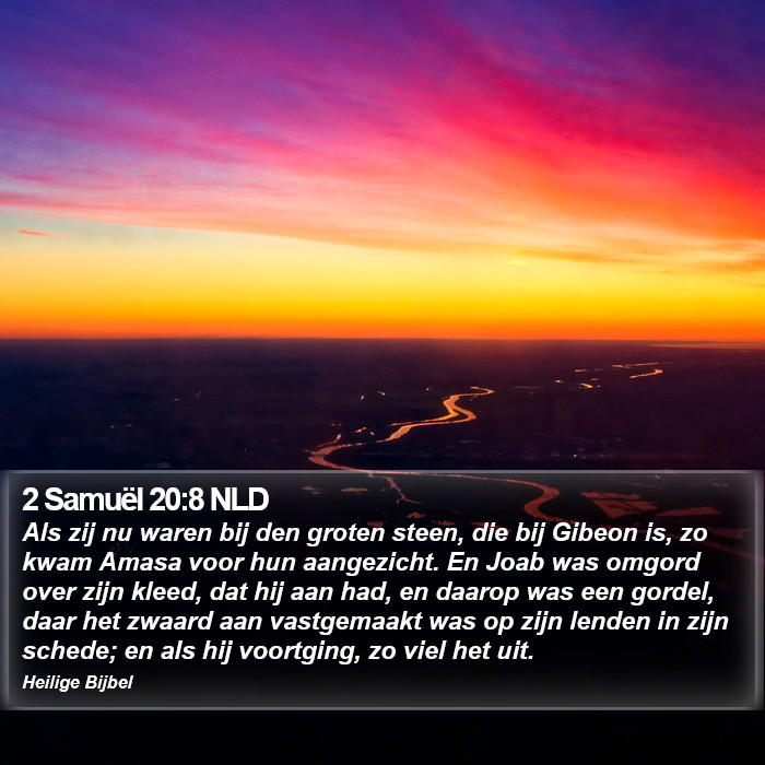 2 Samuël 20:8 NLD Bible Study