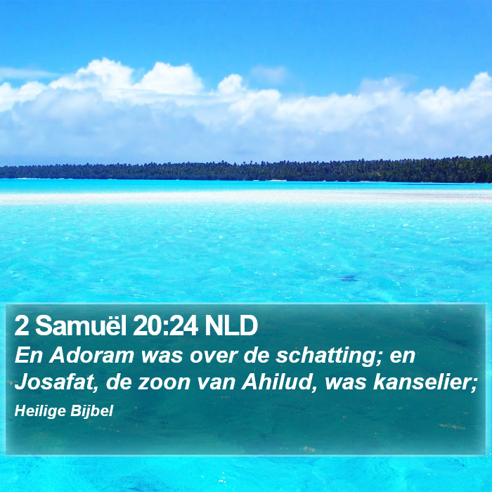 2 Samuël 20:24 NLD Bible Study