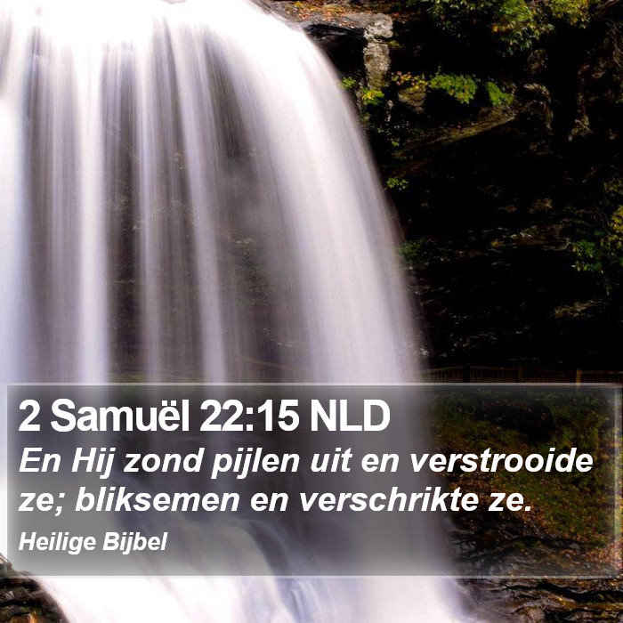 2 Samuël 22:15 NLD Bible Study