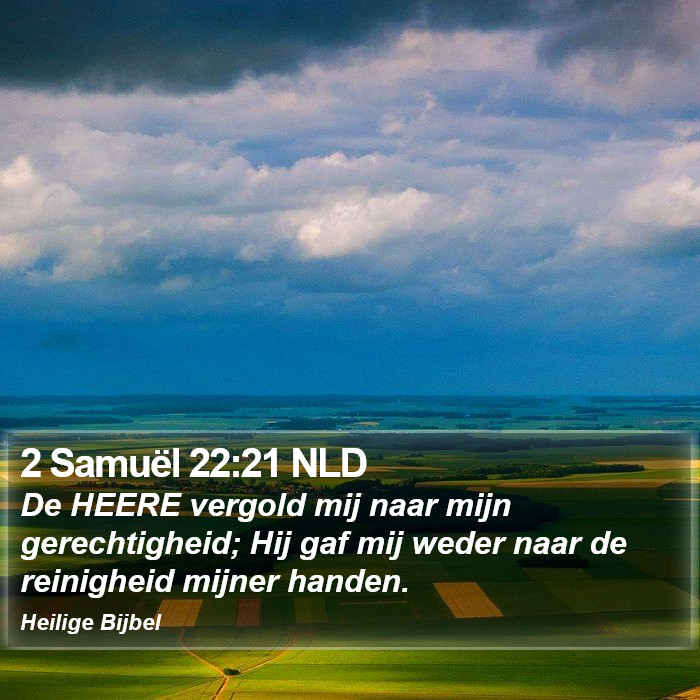 2 Samuël 22:21 NLD Bible Study