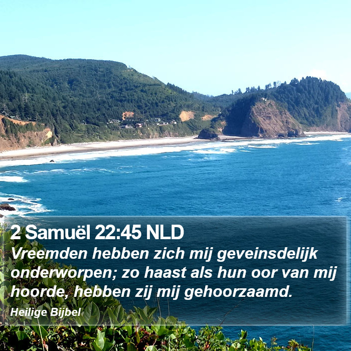 2 Samuël 22:45 NLD Bible Study