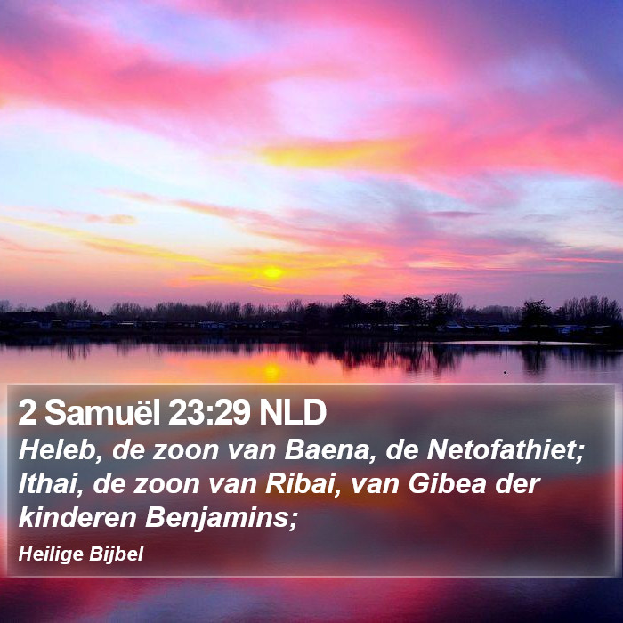 2 Samuël 23:29 NLD Bible Study