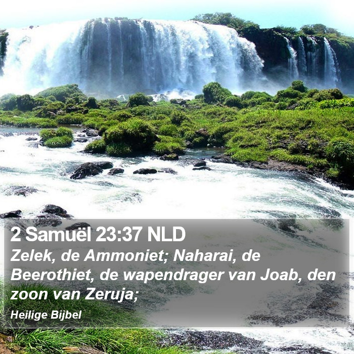 2 Samuël 23:37 NLD Bible Study