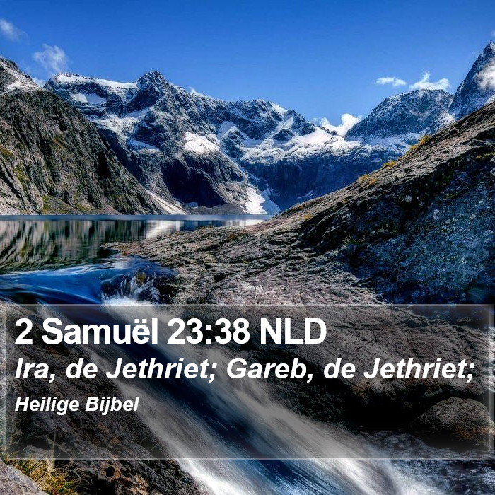 2 Samuël 23:38 NLD Bible Study