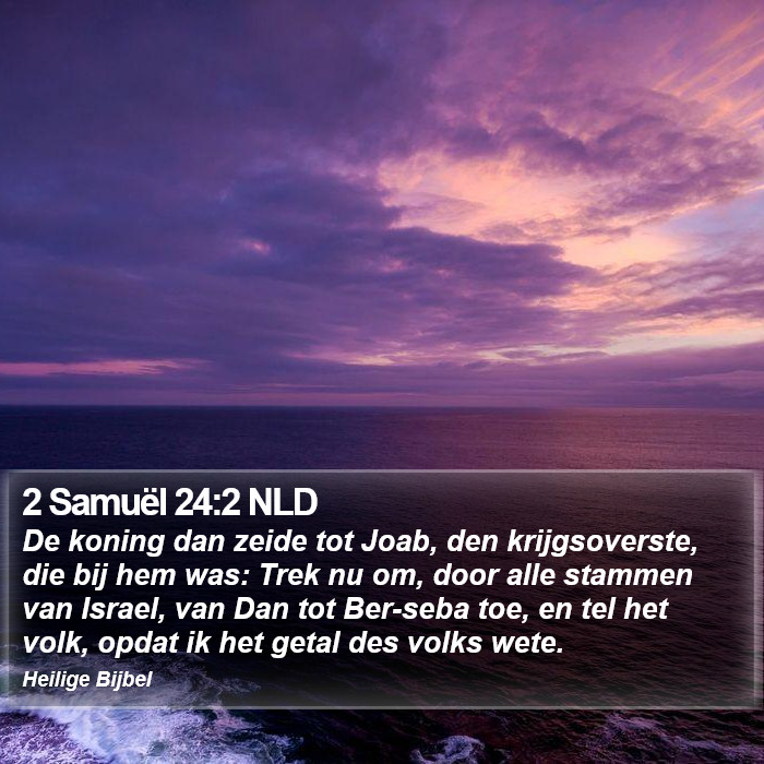 2 Samuël 24:2 NLD Bible Study