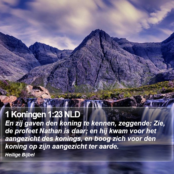 1 Koningen 1:23 NLD Bible Study