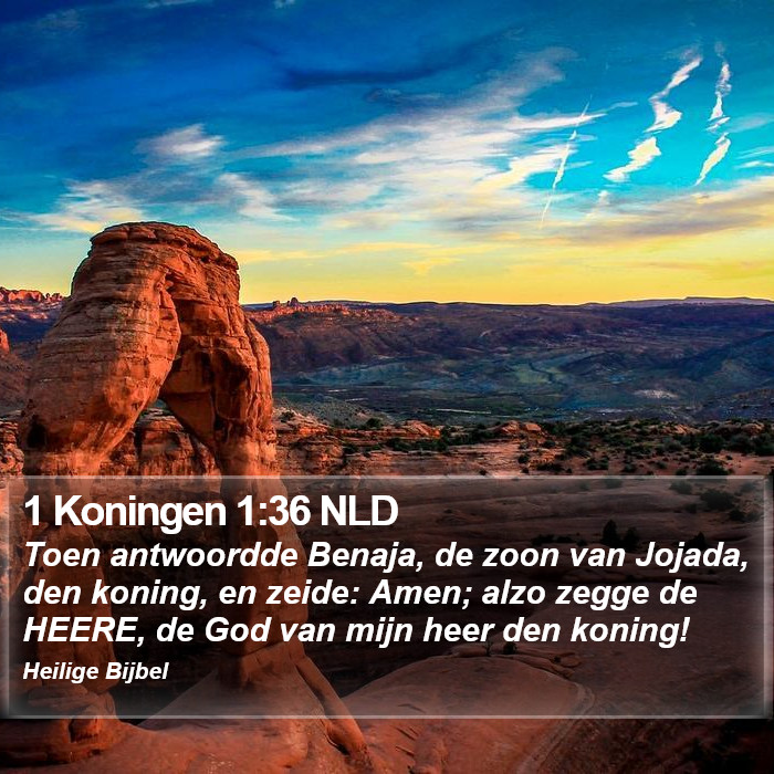 1 Koningen 1:36 NLD Bible Study