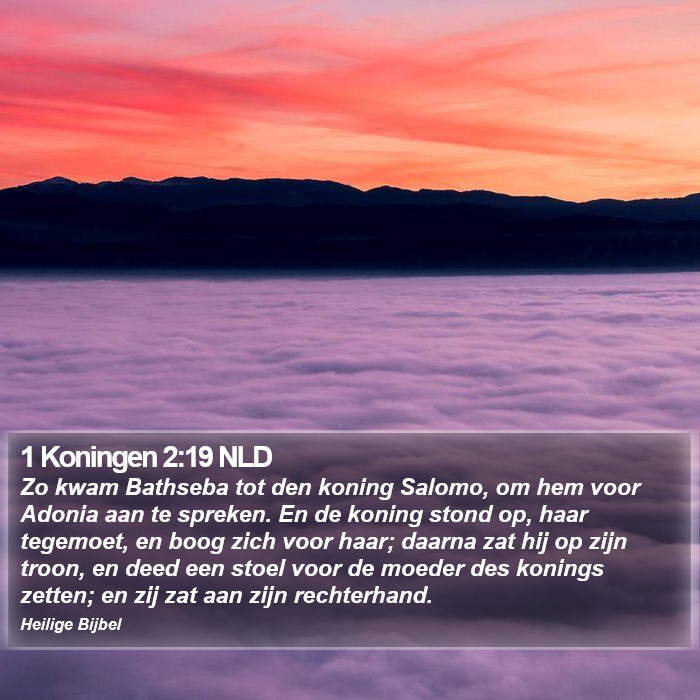 1 Koningen 2:19 NLD Bible Study
