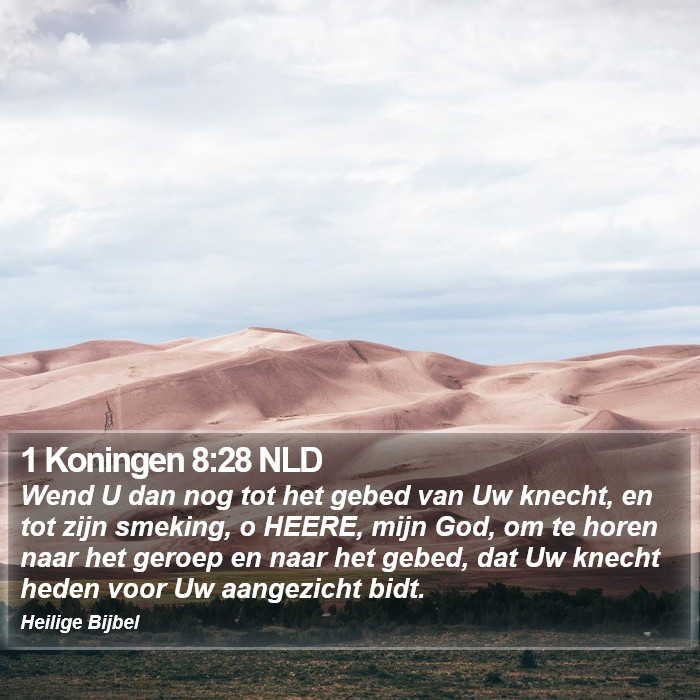 1 Koningen 8:28 NLD Bible Study