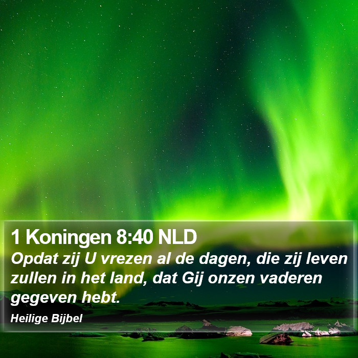 1 Koningen 8:40 NLD Bible Study
