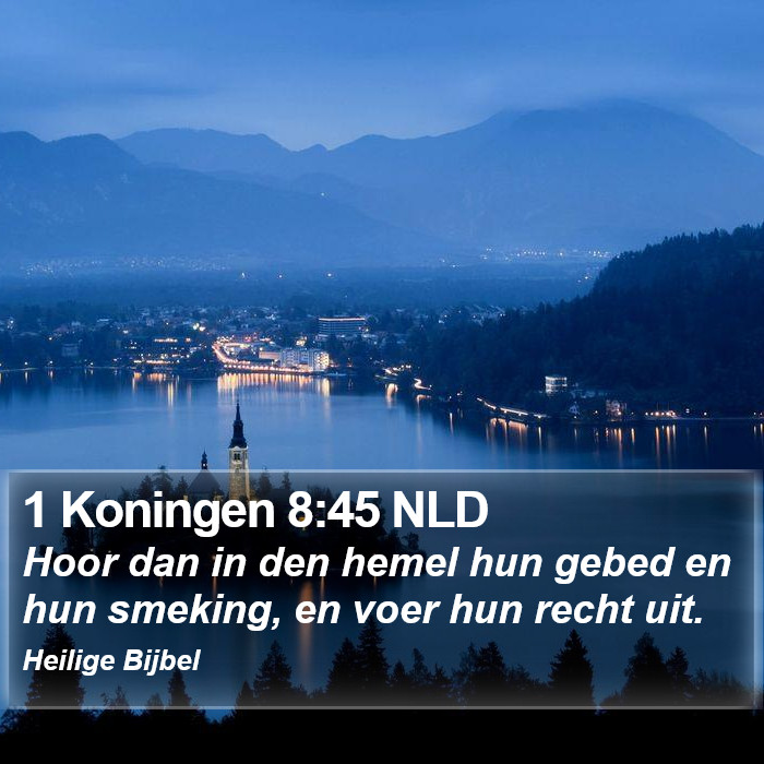 1 Koningen 8:45 NLD Bible Study