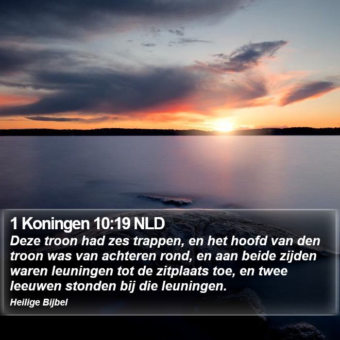 1 Koningen 10:19 NLD Bible Study