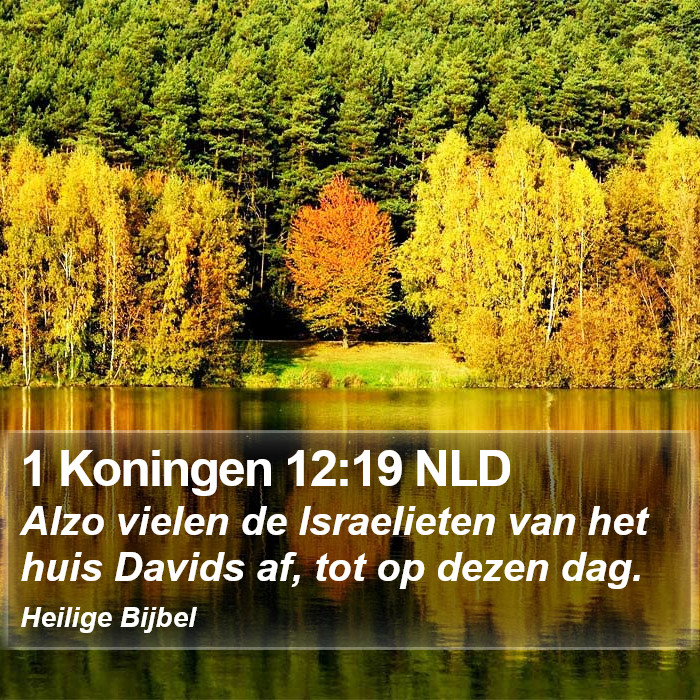 1 Koningen 12:19 NLD Bible Study