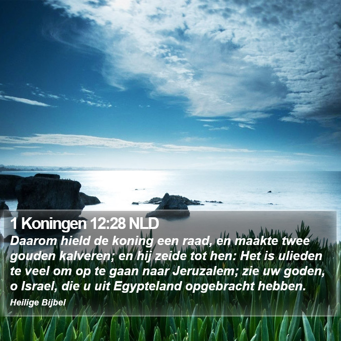 1 Koningen 12:28 NLD Bible Study