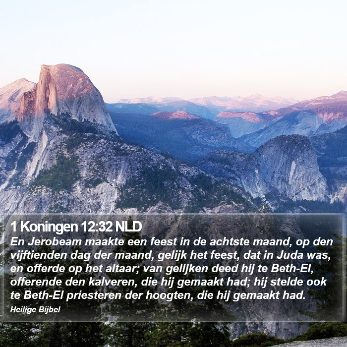 1 Koningen 12:32 NLD Bible Study