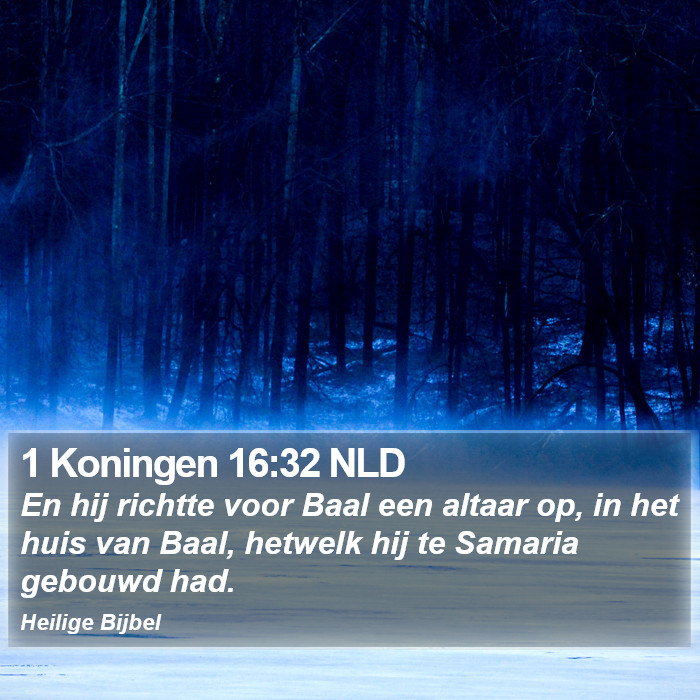 1 Koningen 16:32 NLD Bible Study