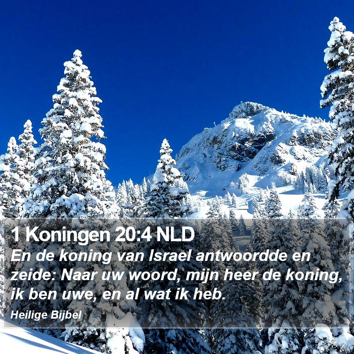 1 Koningen 20:4 NLD Bible Study