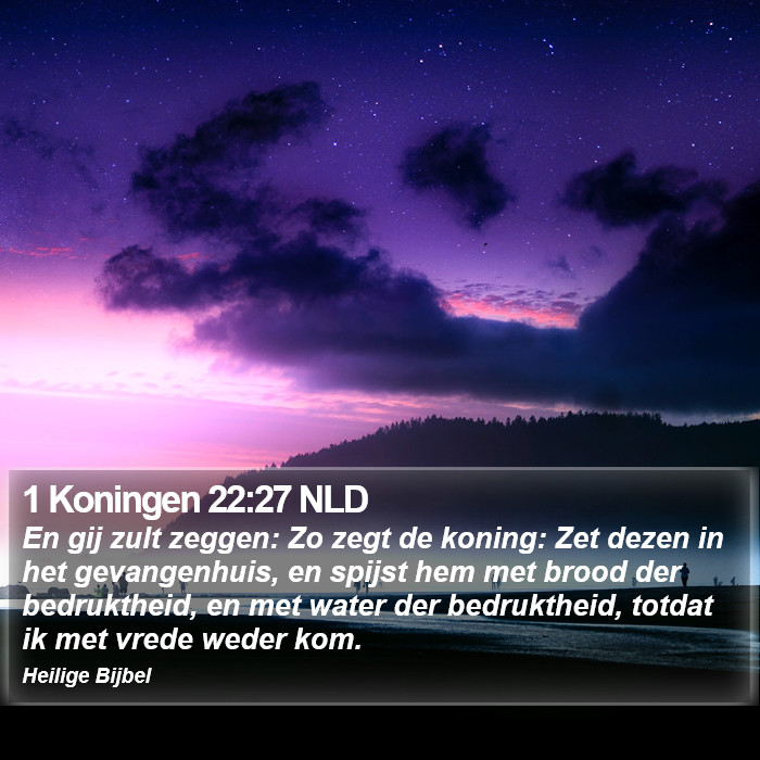 1 Koningen 22:27 NLD Bible Study