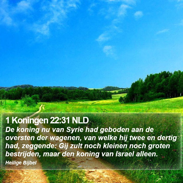 1 Koningen 22:31 NLD Bible Study