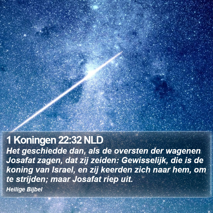 1 Koningen 22:32 NLD Bible Study